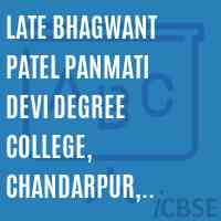Late Bhagwant patel panmati Devi Degree College, Chandarpur, Bashia Buzurag, Maharajganj Logo