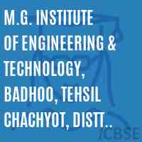 M.G. Institute of Engineering & Technology, Badhoo, Tehsil Chachyot, Distt Mandi Logo