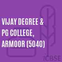 Vijay Degree & PG College, Armoor (5040) Logo