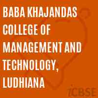 Baba Khajandas College of Management and Technology, Ludhiana Logo