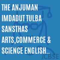 The Anjuman Imdadut Tulba Sansthas Arts,Commerce & Science English Medium Night College, Malegaon, Dist. Nashik 423203 Logo