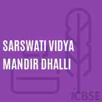 Sarswati Vidya Mandir Dhalli Middle School Logo
