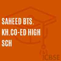 Saheed Bts. Kh.Co-Ed High Sch Senior Secondary School Logo
