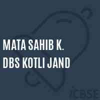Mata Sahib K. Dbs Kotli Jand Middle School Logo
