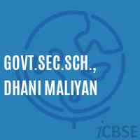 Govt.Sec.Sch., Dhani Maliyan School Logo