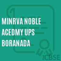 Minrva Noble Acedmy Ups Boranada Middle School Logo