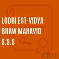 Lodhi Est-Vidya Bhaw Mahavid S.S.S Senior Secondary School Logo