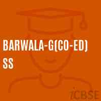 Barwala-G(Co-ed)SS High School Logo
