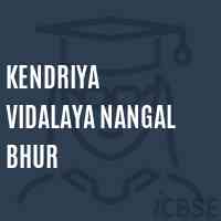 Kendriya Vidalaya Nangal Bhur Senior Secondary School Logo