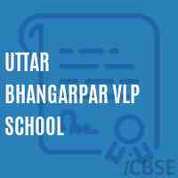 Uttar Bhangarpar Vlp School Logo