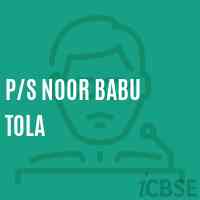 P/s Noor Babu Tola Primary School Logo