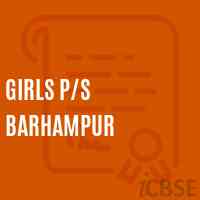 Girls P/s Barhampur Primary School Logo