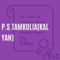 P.S.Tamkulia(Kalyan) Primary School Logo