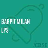 Barpit Milan Lps Primary School Logo