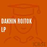 Dakhin Roitok Lp Primary School Logo