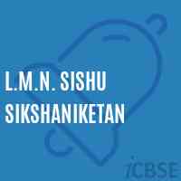 L.M.N. Sishu Sikshaniketan Primary School Logo