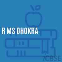 R Ms Dhokra Middle School Logo