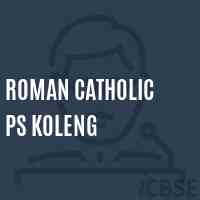 Roman Catholic Ps Koleng Primary School Logo