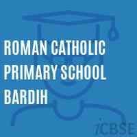 Roman Catholic Primary School Bardih Logo