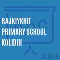 Rajkiykrit Primary School Kolidih Logo