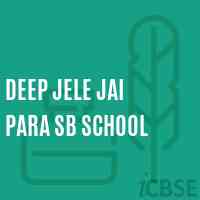 Deep Jele Jai Para Sb School Logo