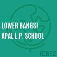 Lower Bangsi Apal L.P. School Logo