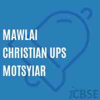 Mawlai Christian Ups Motsyiar Middle School Logo