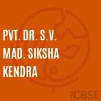 Pvt. Dr. S.V. Mad. Siksha Kendra Primary School Logo