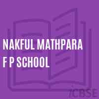 Nakful Mathpara F P School Logo