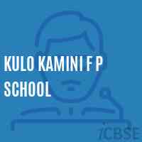 Kulo Kamini F P School Logo