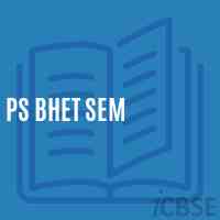 Ps Bhet Sem Primary School Logo