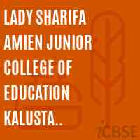 Lady Sharifa Amien Junior College of Education Kalusta Ratnagiri Logo