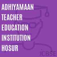 Adhiyamaan Teacher Education Institution Hosur College Logo