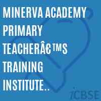 MINERVA ACADEMY PRIMARY TEACHERâ€™S TRAINING INSTITUTE MURSHIDABAD Logo