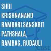 Shri Krishnanand Rambari Sanskrit Pathshala, Rambag, Rudauli College Logo