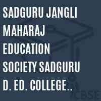 Sadguru Jangli Maharaj Education Society Sadguru D. Ed. College Walwa Sangli Logo