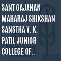 Sant Gajanan Maharaj Shikshan Sanstha V. K. Patil Junior College of Education Godhinglaj Kolhapur Logo