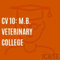 CV 10: M.B. Veterinary College Logo