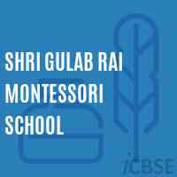 Shri Gulab Rai Montessori School Logo