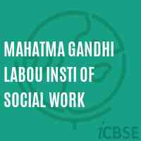 Mahatma Gandhi Labou Insti of Social Work College Logo