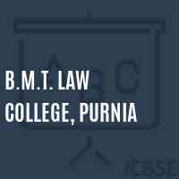 B.M.T. Law College, Purnia Logo