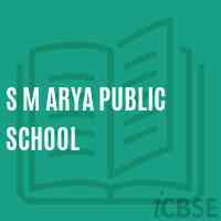 S M Arya Public School Logo