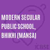 Modern Secular Public School, Bhikhi (Mansa) Logo