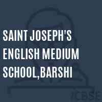 Saint Joseph'S English Medium School,Barshi Logo