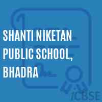 Shanti Niketan Public School, Bhadra Logo