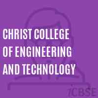 Christ College of Engineering and Technology Logo