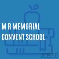 M R Memorial Convent School Logo