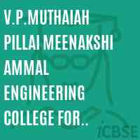 V.P.Muthaiah Pillai Meenakshi Ammal Engineering College For Women Logo