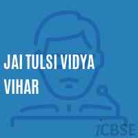 Jai Tulsi Vidya Vihar School Logo