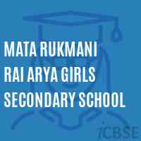 Mata Rukmani Rai Arya Girls Secondary School Logo